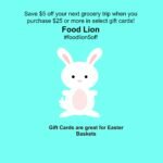 Gift cards are great for Easter Baskets! #foodlion5off