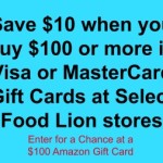 Save $10 when you buy $100 or more in Visa or MasterCard Gift Cards at Select Food Lion stores.